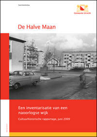 Cultuurhistorische rapportage De Halve Maan