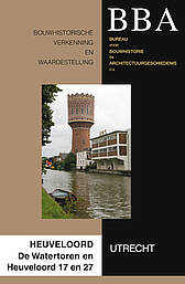 Cultuurhistorische rapportage Heuveloord Utrecht De Watertoren